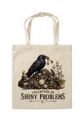 Collector of Shiny Problems - Tote Bag