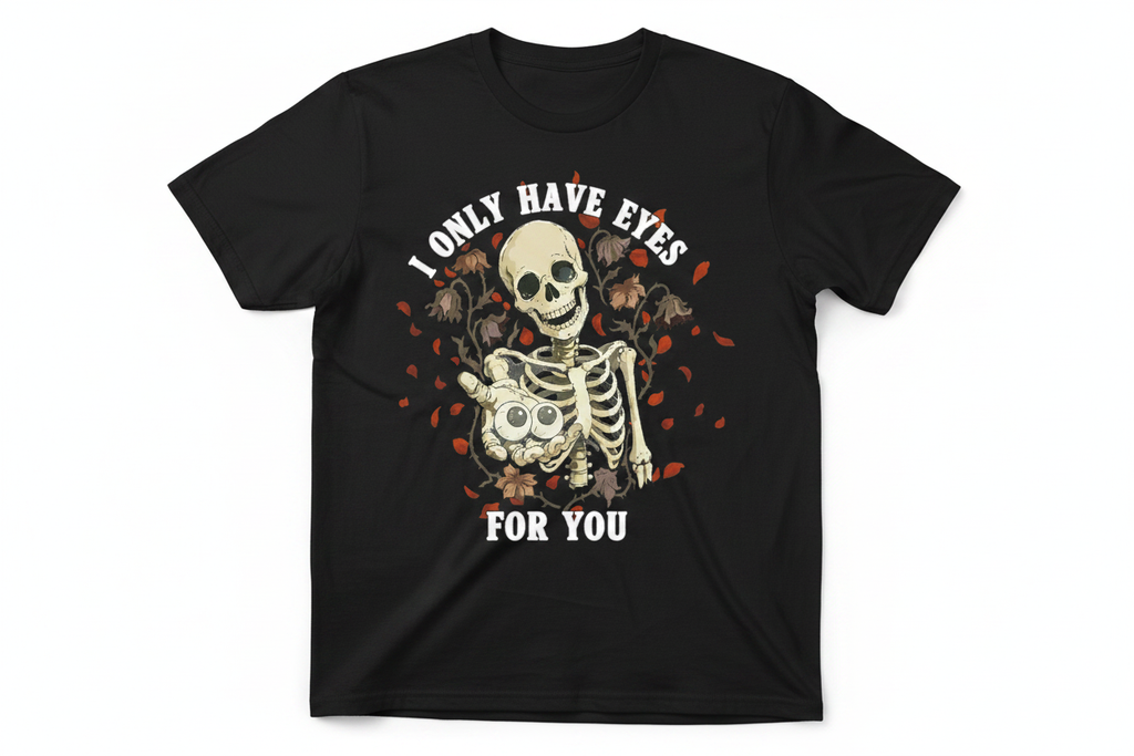 I Only Have Eyes For You - Black Tee Flat Lay