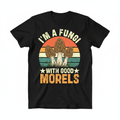 I'm a Fungi - Flat Lay Black Shirt